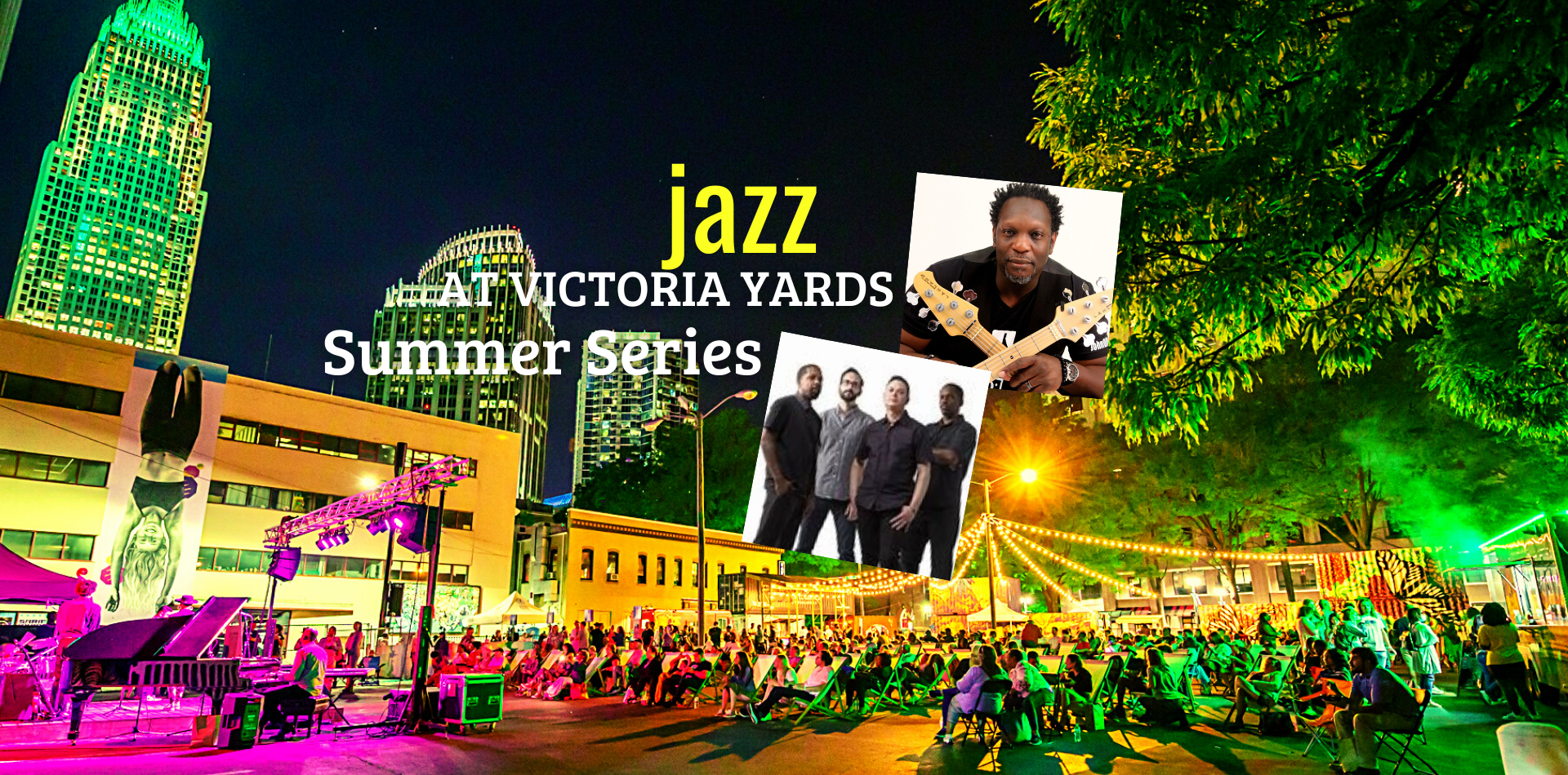jazz a Vic yards June 21 rescheduled 1920×950